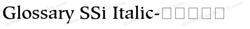 Glossary SSi Italic字体转换